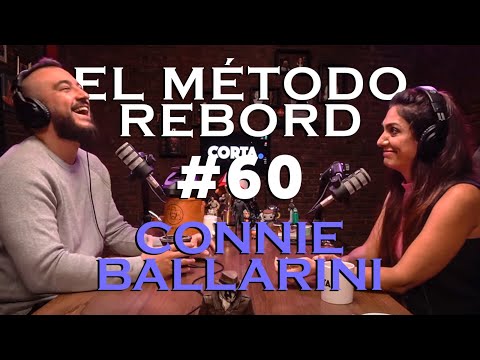 El Método Rebord #60 - Connie Ballarini