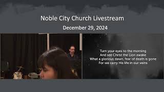 Noble City Service - 12/29/2024