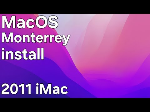 Installing MacOS Monterrey on Late 2011 iMac