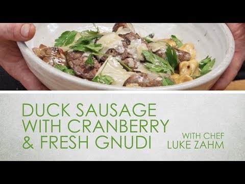 Duck Sausage with Cranberry & Fresh Gnudi | Cooking with Luke Zahm | WIsconsin Foodie