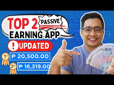 TOP 2 EARNING APP |  EARNED P20,500 + P16,319 PASSIVE INCOME