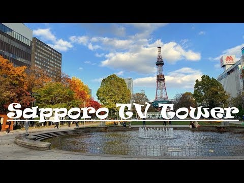 Sapporo TV Tower | さっぽろテレビ塔  | Smriti Rao Das