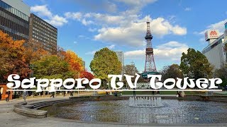 Sapporo TV Tower | さっぽろテレビ塔  | Smriti Rao Das