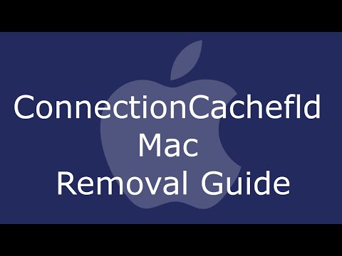 ConnectionCachefld Mac Virus Removal