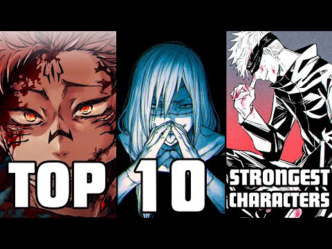 Top 10 Strongest Jujutsu Kaisen Characters