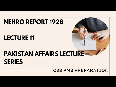 lecture 11|Nehru Report, Analysis , Muslims reaction. Pakistan History. Pak Affair. CSS | PMS