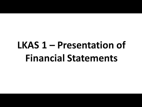 1.2 Presentation of financial statements-LKAS 01/ Financial Accounting (MGT & BCOM)