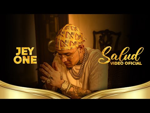 Jey One - Salud (Video Oficial) @mapanegromusiic