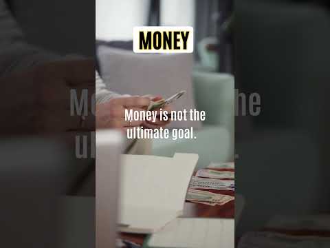 Money: A Means, Not the Ultimate Goal