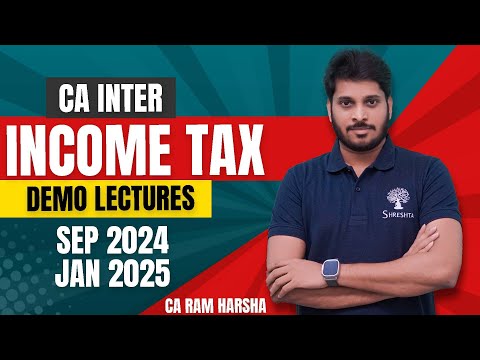 P3A INCOME TAX | SEP 2024 | JAN 2025 EXAMS | DEMO VIDEO | CA INTER