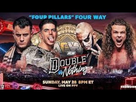 Four Pillars Collide (Pay Per Preview: AEW Double or Nothing 2023)