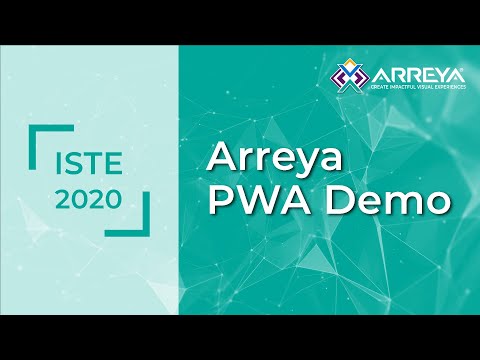 ISTE2020 Arreya PWA Demo