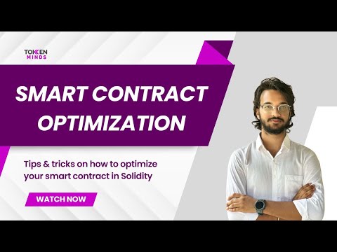 Smart Contract Optimization Using Solidity