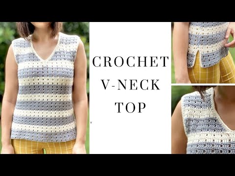 How to Crochet V-neck Top