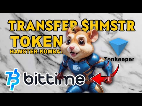 Cara Transfer Token Hamster Kombat dari Tonkeeper ke Bittime | BKD tutorials