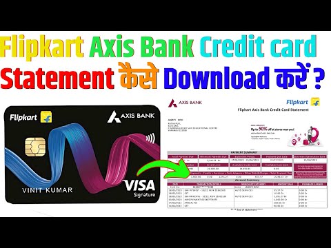 How to Download Flipkart Axis Bank Credit Card Statement | Flipkart Axis Bank Credit Card Statement