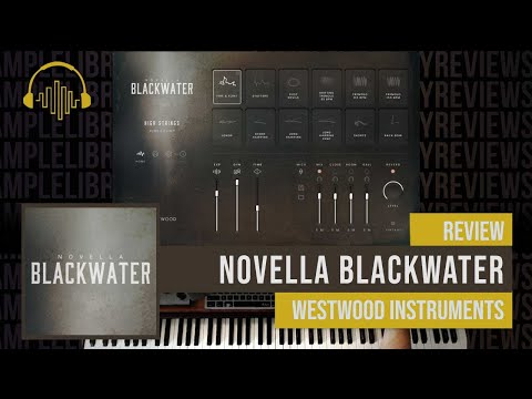 Review: Novella Blackwater by Westwood Instruments