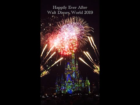 Happily Ever After in Walt Disney World 2019