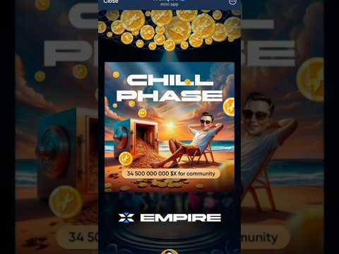 X Empire Chill Phase | X empire listing date and airdrop date out | Tapcoins withdrawal date out