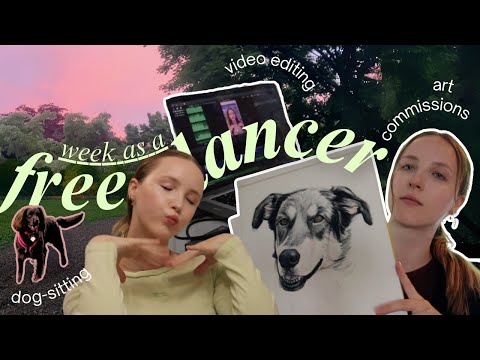 How much I make in a week as a freelancer 💸 | life as a video editor / artist / dog-walker ✨👩‍💻