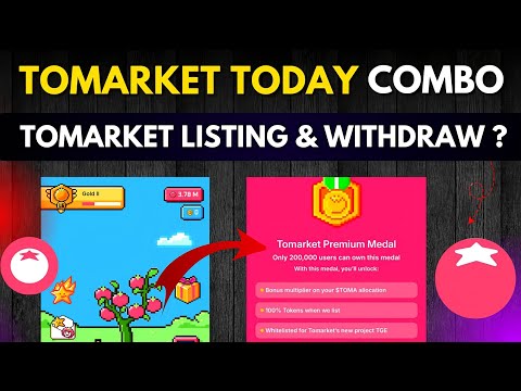 ToMarket Combo Today || ToMarket Daily Combo Today || ToMarket Airdrop Listing Date & Withdrawal