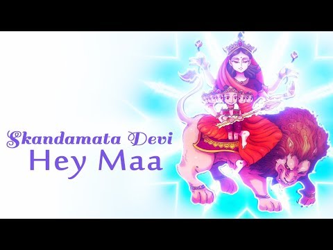 SKANDAMATA DEVI - HEY MAA ( FULL SONG )