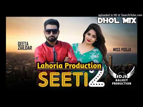 Seeti Miss Pooja ||Geeta Zaildar''.  Loharia Production @DjHitsAllInOne @YouTube