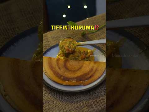 Tiffin Kuruma Recipe😍‼️ #recipe #tiffin #bharathicooks