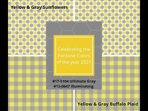 Pantone color of the year 2021 - Yellow/Grey Flowers and Yellow/Grey Buffalo Plaid