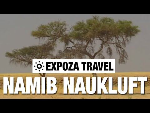 Namib Naukluft (Namibia) Vacation Travel Video Guide