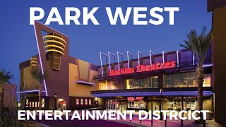 THE NEW PARK WEST ENTERTAINMENT - PEORIA,AZ