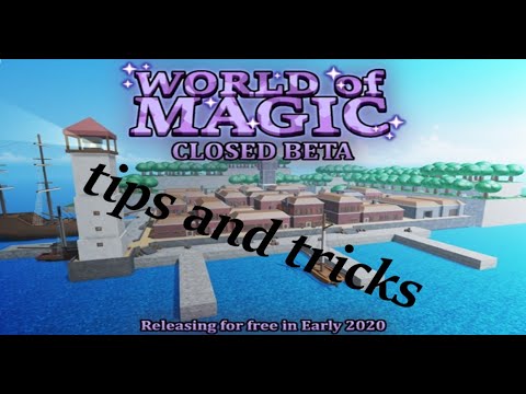 tips and tricks in ROBLOX: WORLD OF MAGIC!