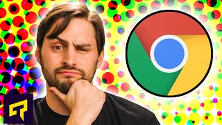 Everyone Uses Chrome. But Why?