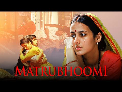 महिलाओं के बिना एक राष्ट्र। मातृभूमि (Matrubhoomi) - फुल हिंदी मूवी । Tulip Joshi | Shaandaar Movie