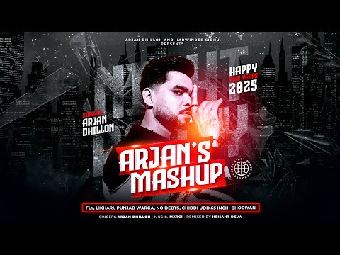 Arjan Dhillon (New Years 2025) Arjan Dhillon Mashup Remix | Punjabi Songs 2025