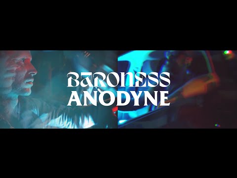 BARONESS - Anodyne [Official Video]