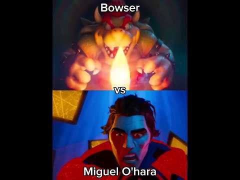 Bowser vs Miguel O'hara (The Super Mario Bros Movie | Spider-Man: Across the Spider-Verse)