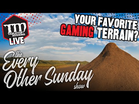 Your Favorite WARGAMING Terrain? - The Every Other Sunday Show