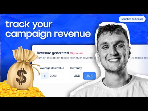 How to track the revenue generated by your campaigns [lemlist tutorial]