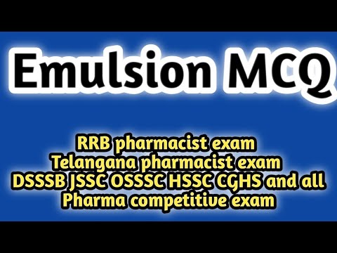 emulsionmcq#pharmaceuticsmcq#rrbpharmacistmcq#telanganapharmacistmcq#jssc#dsssb#cghs#esic#itbp#ssb