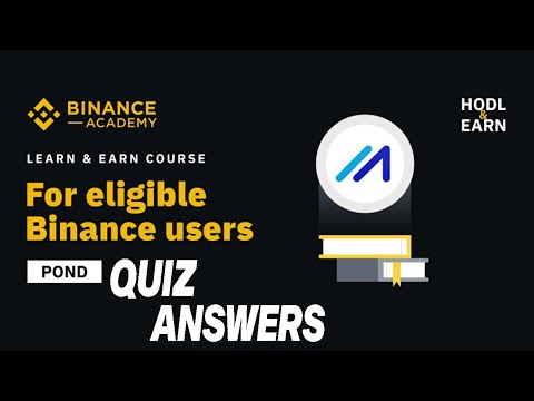 Binance Learn & Earn POND Quiz Answers  - Binance Learn and Earn Quiz Answers