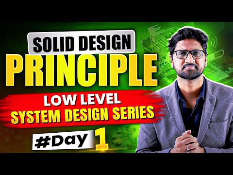 Solid Design Principle | Day 1 | 5 Days Low Level System Design Challenge