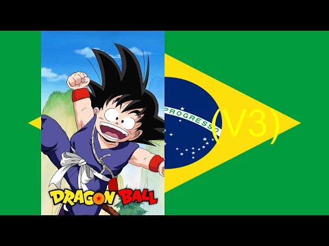 Dragon Ball Theme Song (V1) (Português do Brasil/Brazilian Portuguese, V3)