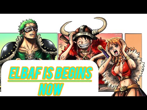 STRAW HATS ON ELBAF ARK BIGGINGS NOW  |  ONE PIECE CHAPTER 1127