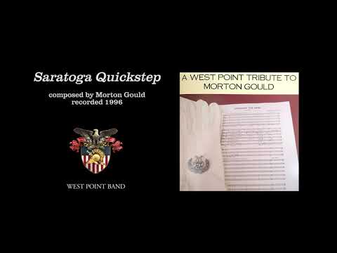 "Saratoga Quickstep," Morton Gould | West Point Band