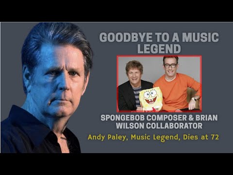 Andy Paley, Music Legend, Dead | Farewell to Andy Paley: SpongeBob Composer & Music Icon Dies at 72