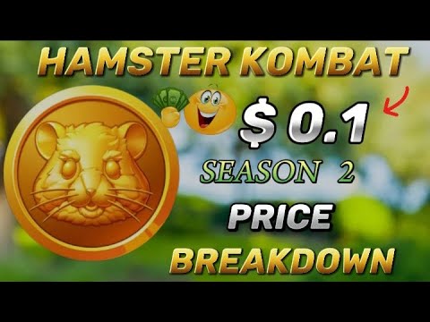 Hamster Kombat Season 2 Price Breakdown After Launch| Hamster Kombat Season 2 Token Price