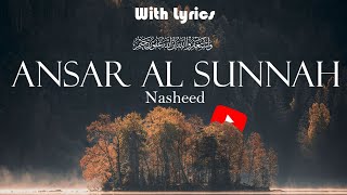 Ansar Al Sunnah | Slowed&Reverb | With Lyrics.