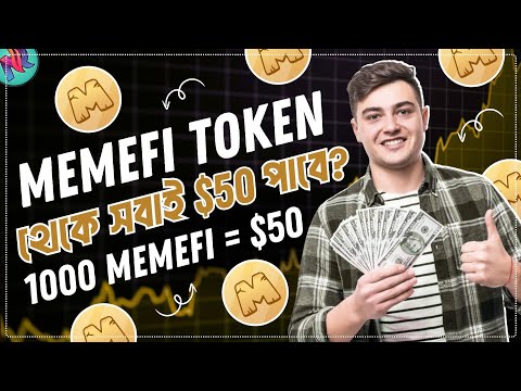 1000 MemeFi Token এর প্রাইস $50 হবে?🤯| MemeFi Token Price Prediction | MemeFi Token Listing Price