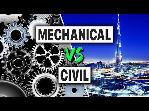 Mechanical vs Civil Engineering : Which is BETTER ?